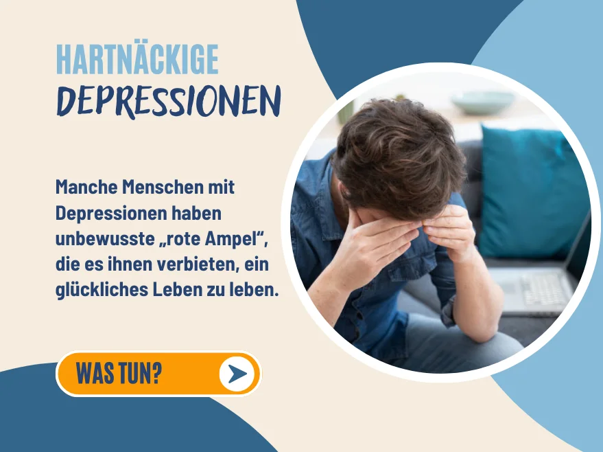 Was tun bei hartnäckigen Depressionen